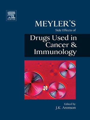 cover image of Meyler's Side Effects of Drugs in Cancer and Immunology